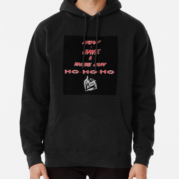 now i have a machine gun Pullover Hoodie RB1912 product Offical mgk Merch